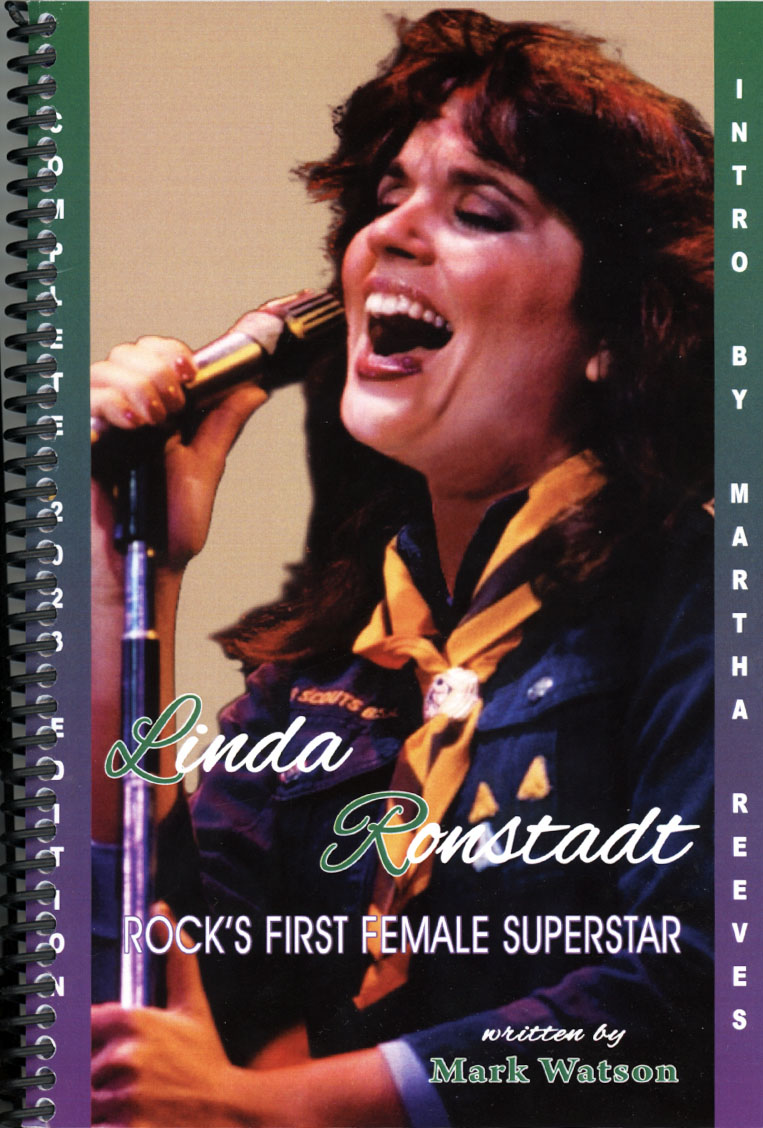 Linda Ronstadt Rock's First Female Superstar 2023 update edition