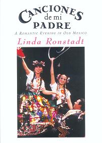 Linda Ronstadt Canciones de mi Padre
